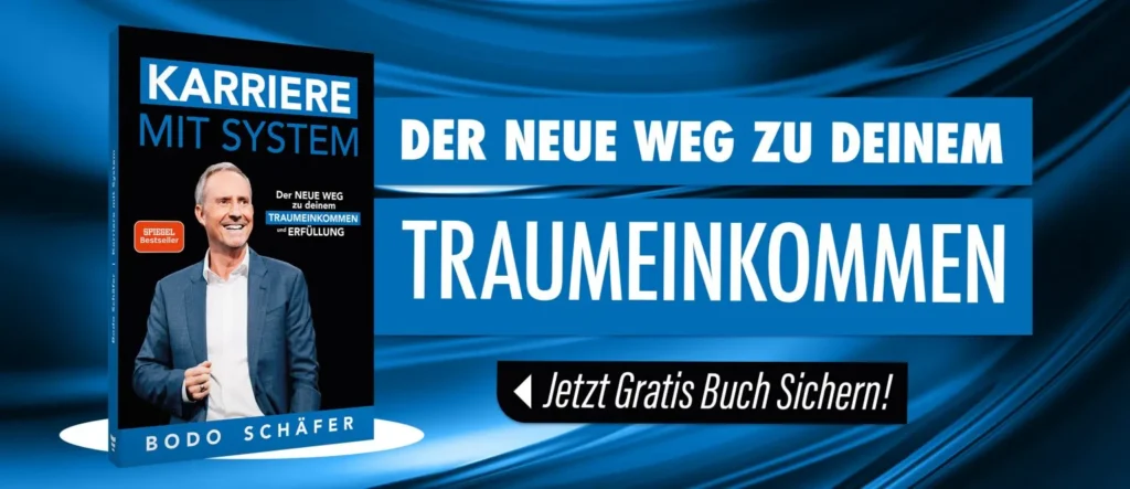 Karriere mit System von Bodo Schäfer